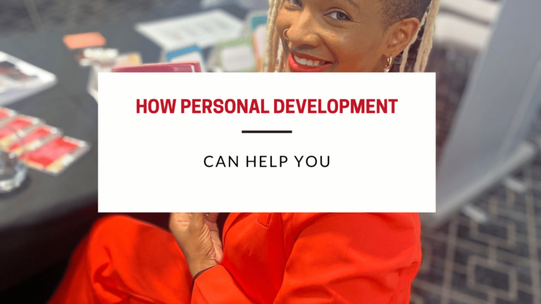 How Personal Development Can Help you